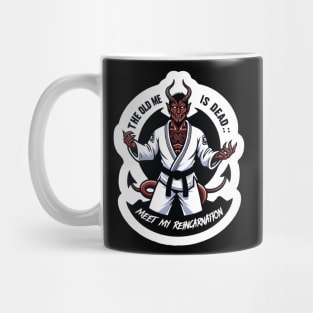 Meet my reincarnation Jiu Jitsu Mug